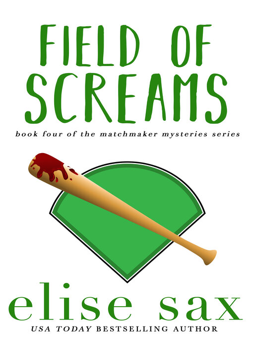 Title details for Field of Screams by Elise Sax - Available
